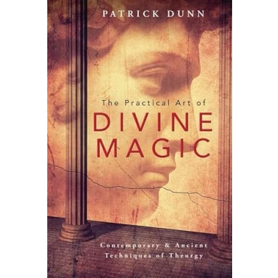 Afbeelding van The Practical Art of Divine Magic