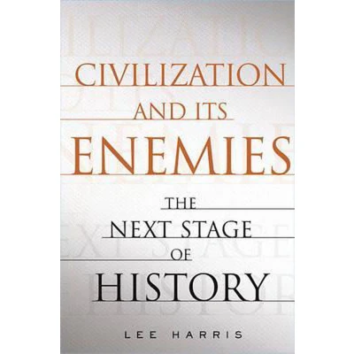 Afbeelding van Civilization and Its Enemies