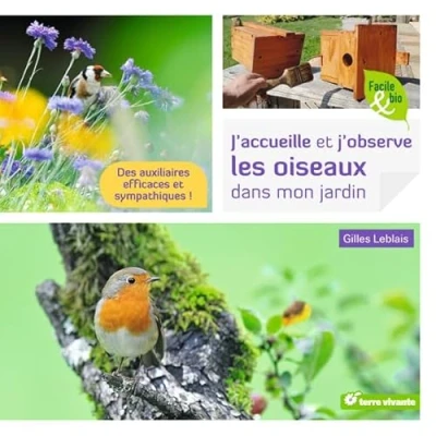 Afbeelding van J&#039;ACCUEILLE ET J&#039;OBSERVE LES OISEAUX DANS MON JARDIN