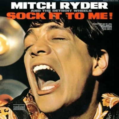 Afbeelding van Mitch Ryder &amp; Detroit Wh Sock It To Me