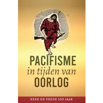 Afbeelding van Pacifisme in tijden van oorlog