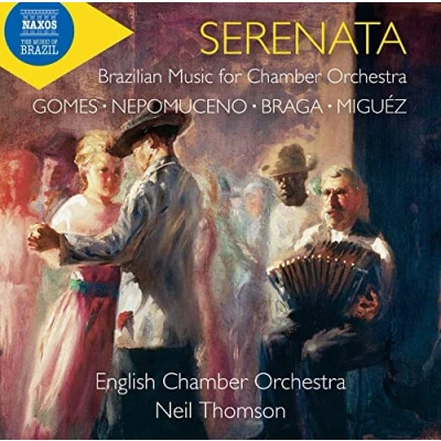 Afbeelding van English Chamber Orchestra, Neil Thomson Serenata Brazilian Music For Orchestra (CD)