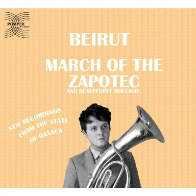 Afbeelding van Beirut March Of The Zapotec (2 CD)