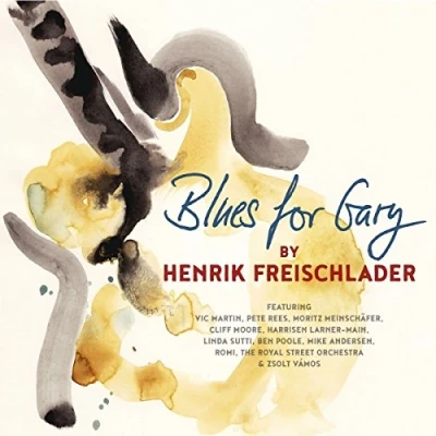 Afbeelding van Henrik Freischlader Blues For Gary (2 LPs)