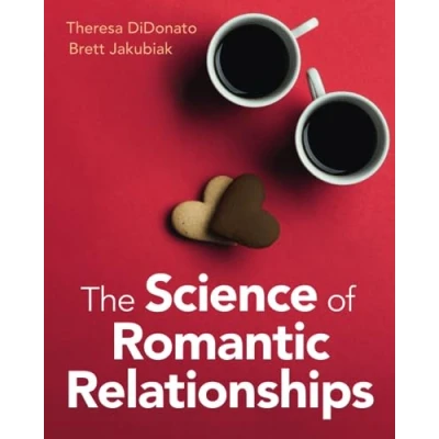 Afbeelding van The Science of Romantic Relationships