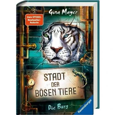 Afbeelding van Stadt der bösen Tiere, Band 1: Die Burg (actionreiche 2. Staffel Bestseller Reihe Internat Tiere ab 10 Jahren) (Stadt 1