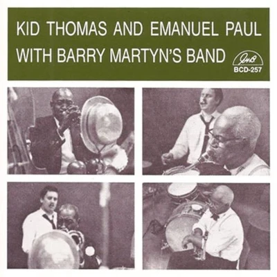 Afbeelding van Kid Thomas &amp; Emanuel Paul With Barry Martyn&#039;s Band (CD)