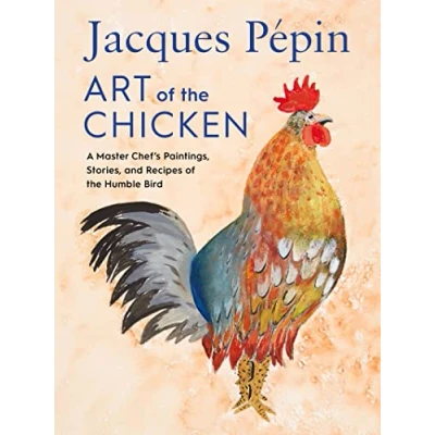 Afbeelding van Jacques Pépin Art Of The Chicken