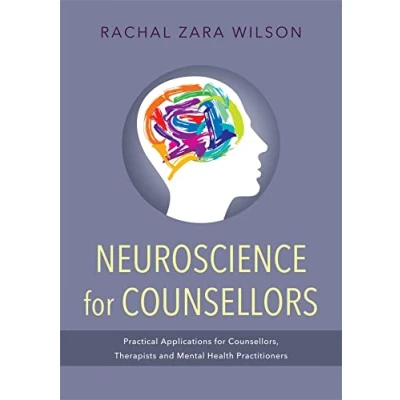 Afbeelding van Neuroscience For Counsellors