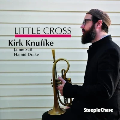 Afbeelding van Kirk Knuffke Little Cross (CD)