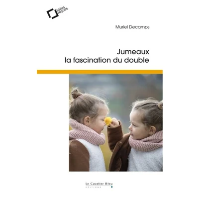 Image de Jumeaux, la fascination du double