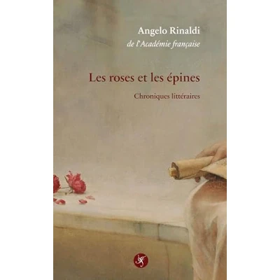 Afbeelding van LES ROSES ET EPINES CHRONIQUES LITTERAIRES