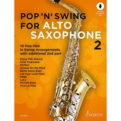 Afbeelding van Pop &#039;n&#039; Swing For alto Saxophone: 10 Hits in Arrangements. Vol. 2. 1 2 saxophones.