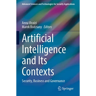 Afbeelding van Advanced Sciences and Technologies for Security Applications Artificial Intelligence Its Contexts
