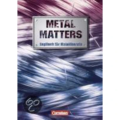 Afbeelding van Metal Matters. Schülerbuch
