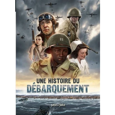 Image de Une histoire du Débarquement