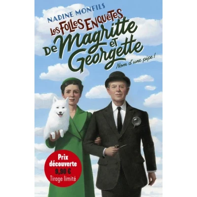 Image de Les folles enquêtes de Magritte et Georgette Nom d&#039;une pipe !