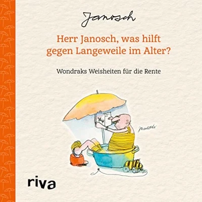 Afbeelding van Herr Janosch, was hilft gegen Langeweile im Alter?