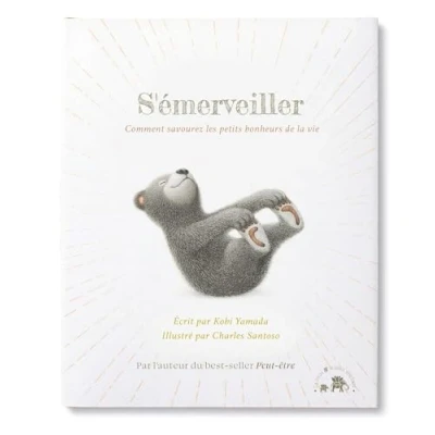 Afbeelding van S&#039;EMERVEILLER COMMENT SAVOUREZ LES PETITS BONHEURS DE LA VIE