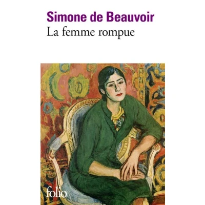 Image de La femme rompue/L&#039;âge de discrétion/Monologue