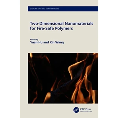 Afbeelding van Emerging Materials and Technologies Two Dimensional Nanomaterials for Fire Safe Polymers
