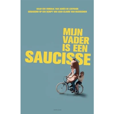 Afbeelding van Mijn vader is een saucisse