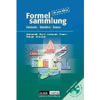 Afbeelding van Formelsammlung bis zum Abitur. Formeln, Tabellen, Daten. Mathematik, Physik, Astronomie, Chemie, Biologie, Informatik