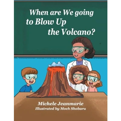 Afbeelding van When are We going to Blow Up the Volcano?