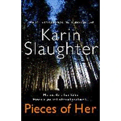 Afbeelding van Pieces of Her the stunning new psychological crime thriller from No 1 global bestselling suspense author 191 POCHE