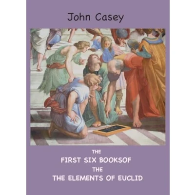 Afbeelding van the First Six Books of Elements Euclid