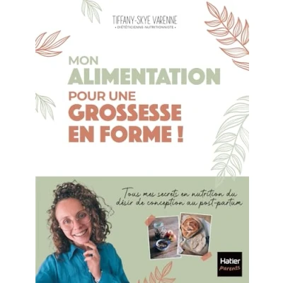 Afbeelding van Mon alimentation pour une grossesse en forme !