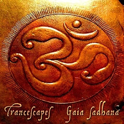 Afbeelding van Trancescapes Gaia Sadhana (CD)
