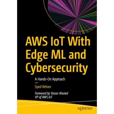 Afbeelding van AWS IoT With Edge ML and Cybersecurity