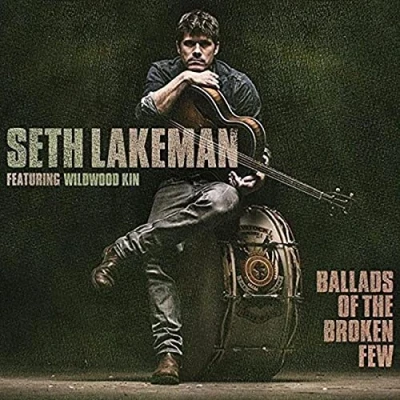 Afbeelding van Seth Lakeman Ballads Of The Broken Few
