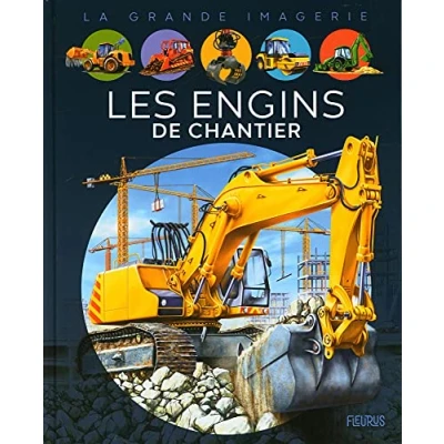 Afbeelding van Les engins de chantier