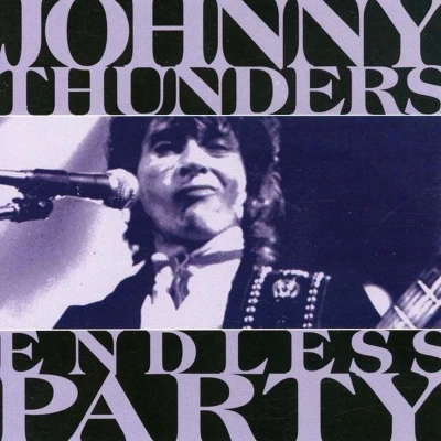 Afbeelding van Johnny Thunders Endless Party (CD)