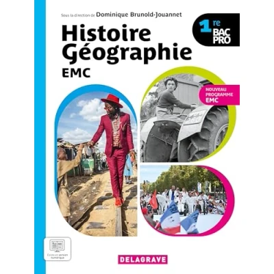 Afbeelding van HISTOIRE GEOGRAPHIE EMC 1RE BAC PRO MANUEL ELEVE