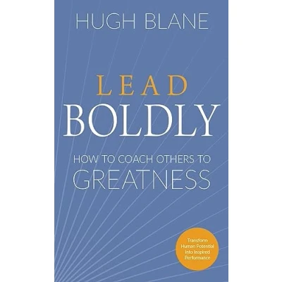 Afbeelding van Lead Boldly: How to Coach Others Greatness