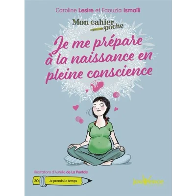 Image de Je me prépare à la naissance en pleine conscience