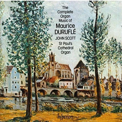 Afbeelding van The Complete Organ Music of Maurice Durufle / John Scott