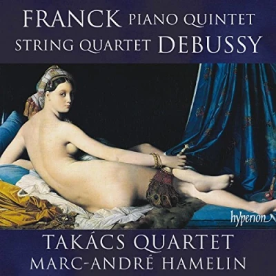 Afbeelding van Takacs Quartet &amp; Marc Andre Hamelin Claude Debussy Piano Quintet String