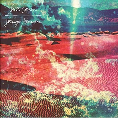 Afbeelding van Still Corners Strange Pleasures (LP)