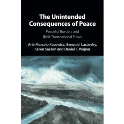 Afbeelding van The Unintended Consequences of Peace