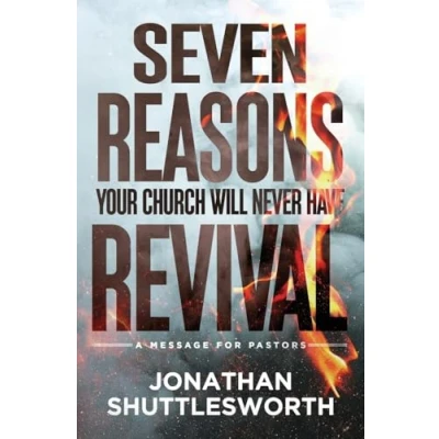 Afbeelding van Seven Reasons Your Church Will Never Have Revival