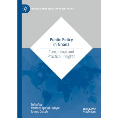 Afbeelding van International Series on Public Policy in Ghana