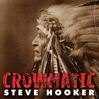 Afbeelding van Steve Hooker Crowmatic (CD)