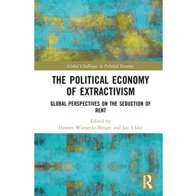 Afbeelding van Global Challenges in Political Economy The of Extractivism