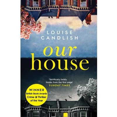 Afbeelding van Our House Winner of the Crime Thriller Book Year 2019