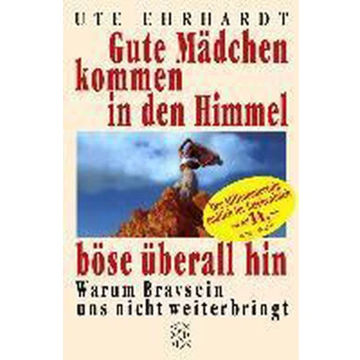 Afbeelding van Gute Mädchen kommen in den Himmel, böse überall hin