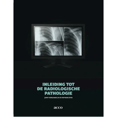 Afbeelding van Inleiding tot de radiologische pathologie
